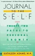 journal to the self twenty two paths to personal growth open the door to se