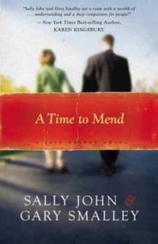 A time to mend by Sally John
