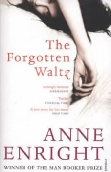 The Forgotten Waltz by Anne Enright Paperback