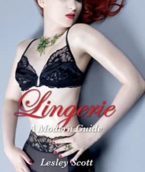 Lingerie by Lesley Scott Hardback
