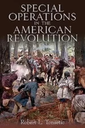 special operations in the american revolution
