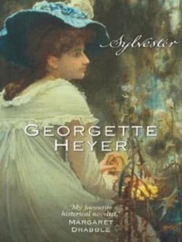 Sylvester or the Wicked Uncle by Georgette Heyer Paperback