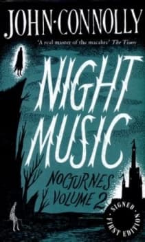Night Music by John Connolly Hardback