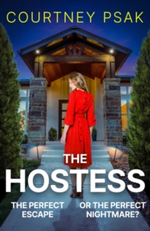 The Hostess : A gripping new psychological thriller with a twist you won't see coming for 2026 Paperback / softback