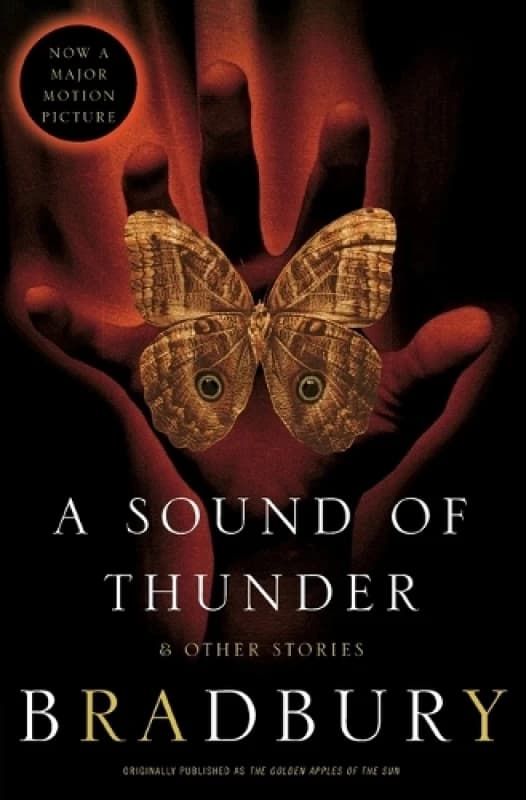 A Sound of Thunder and Other Stories by Ray Bradbury Paperback