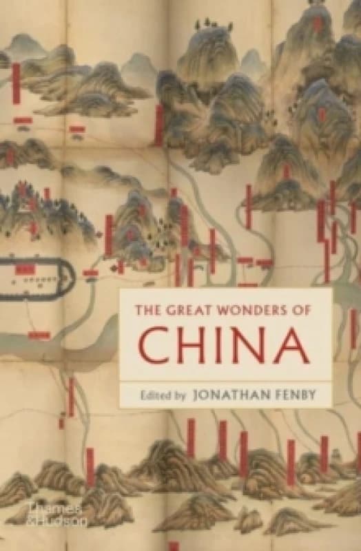 The Great Wonders of China. Paperback. By Jonathan Fenby Books