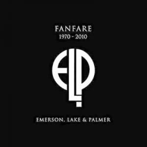 Fanfare 1970-2010 by Emerson, Lake & Palmer CD Album