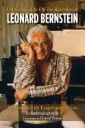 on the road and off the record with leonard bernstein my years with the exa