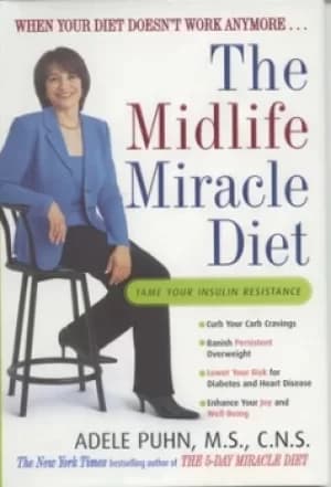 The midlife miracle diet by Adele Puhn