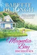 magnolia bay memories heartwarming small town contemporary romance
