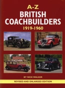 A-Z of British coachbuilders 1919-1960 by Nick Walker