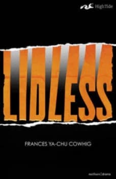 Lidless by Frances Ya-Chu Cowhig Book