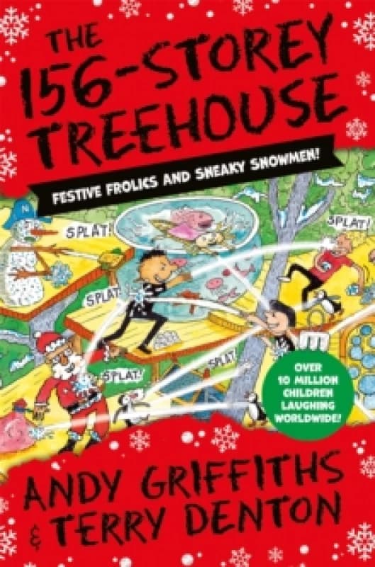 The 156-Storey Treehouse : Festive Frolics and Sneaky Snowmen! Paperback / softback