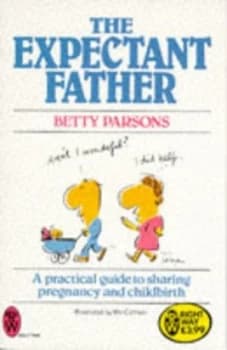 The Expectant Father by Betty Parsons Paperback