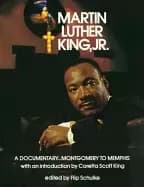 martin luther king jr a documentary montgomery to memphis