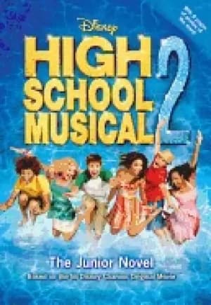 high school musical 2 the junior novel