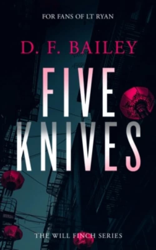 Five Knives. Paperback. By DF Bailey Books