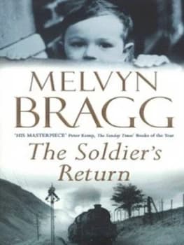 The Soldiers Return by Melvyn Bragg Paperback