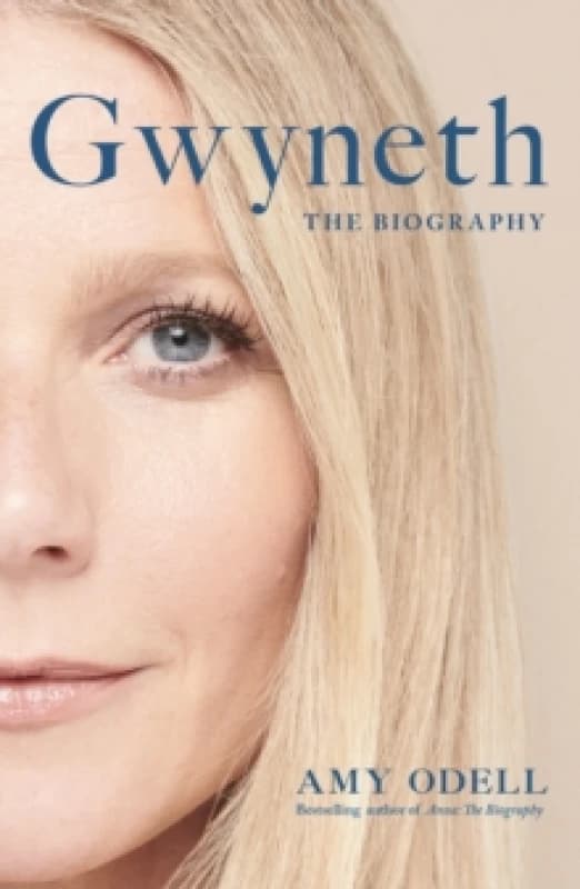 Gwyneth : The Sensational New Biography Everyone's Talking About Hardback