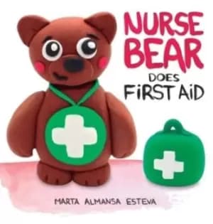 Nurse Bear Does First Aid by Marta Almansa Esteva