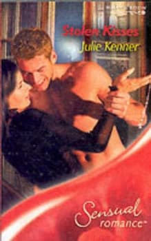 Stolen Kisses by Julie Kenner Book