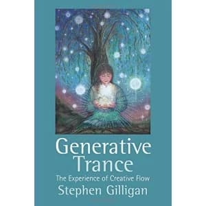 Generative Trance The experience of creative flow Paperback / softback 2019