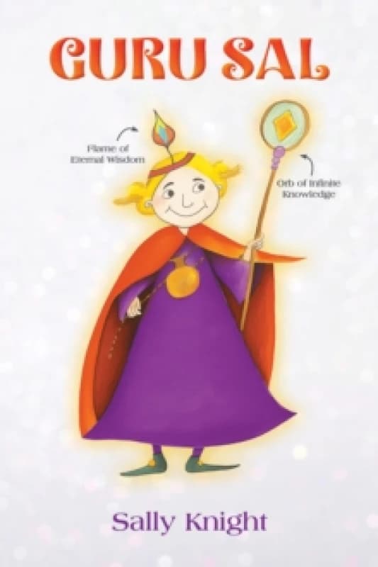 Guru Sal. Paperback. By Sally Knight Books