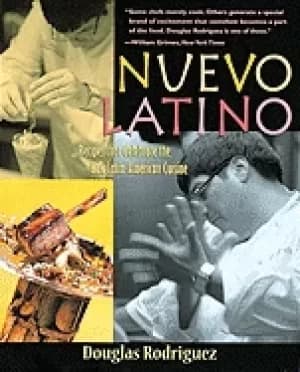 nuevo latino recipes that celebrate the new latin american cuisine