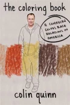 The Coloring Book by Colin Quinn Hardback