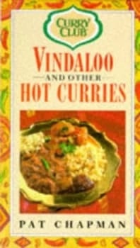 Vindaloo and Other Hot Curries by Pat Chapman Book