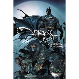 The Darkness Darkness/Batman & Darkness/Superman 20th Anniversary Crossover Collection