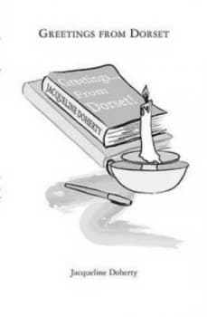 Greetings- from Dorset by Jacqueline Doherty Paperback