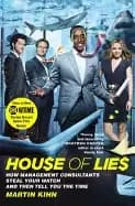 house of lies how management consultants steal your watch and then tell you