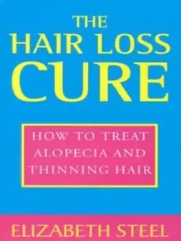 The hair loss cure by Elizabeth Steel