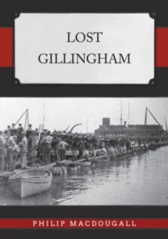 Lost Gillingham Paperback / softback