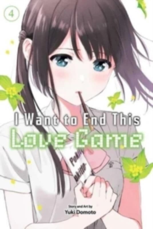 I Want to End This Love Game, Vol. 4 Paperback / softback