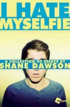 I Hate Myselfie by Shane Dawson Paperback
