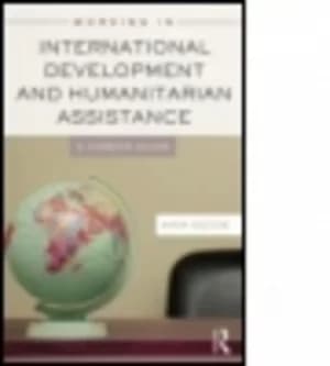 Working in international development and humanitarian assistance by Maia Gedde