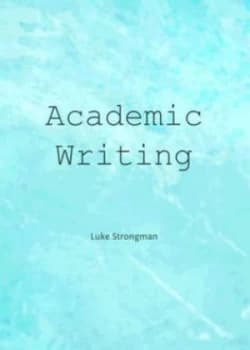 Academic Writing by Luke Strongman Hardback