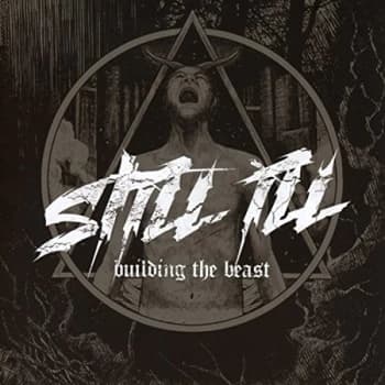 Still Iii - Building the Beast Vinyl