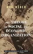 theory of social and economic organization