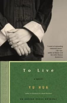 To Live by Yu Hua Paperback