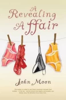 A Revealing Affair by John Moon Book