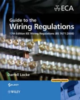 Guide to the Wiring Regulations by Darrell Locke Paperback
