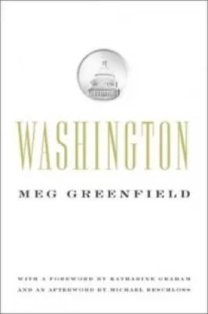 Washington by Meg Greenfield