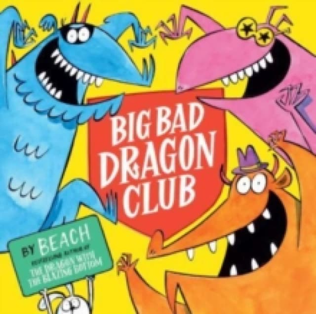 Big Bad Dragon Club Paperback / softback