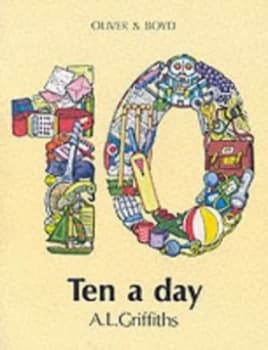 Ten a Day by A L Griffith Paperback