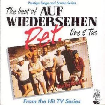 The Best of Auf Wiedersehen Pet One & Two From the Hit TV Series;Prestige Stage and Screen Series CD Album
