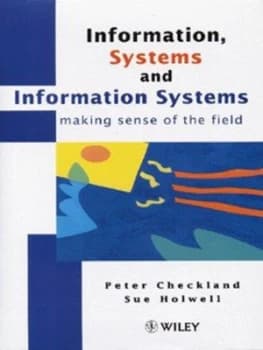 Information Systems and Information Systems by Peter Checkland Hardback