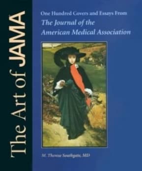 The Art of Jama by M. Therese Southgate and American Medical Association Hardback